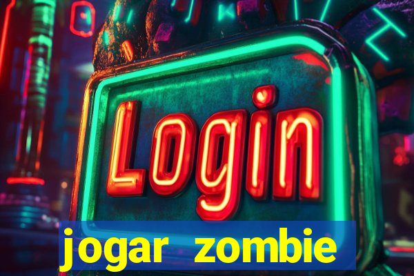 jogar zombie outbreak demo